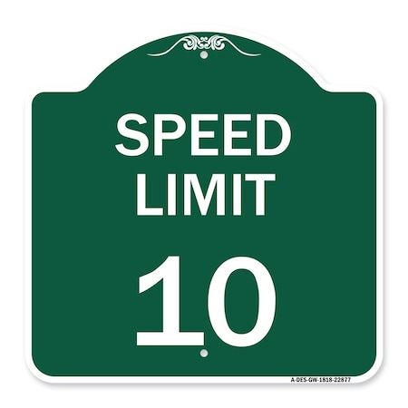 Signmission Speed Reduction Sign Speed Limit 10 Mph, Green & White Aluminum Sign, 18" x 18", GW-1818-22877 A-DES-GW-1818-22877
